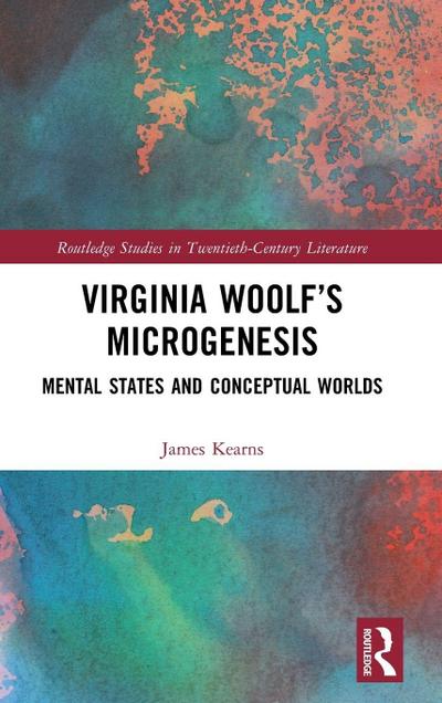Virginia Woolf’s Microgenesis