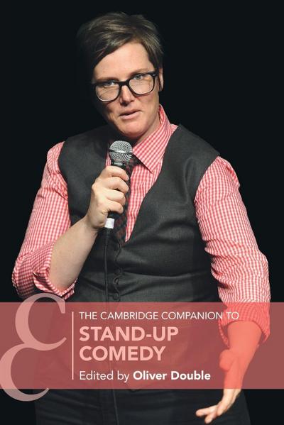 The Cambridge Companion to Stand-Up Comedy