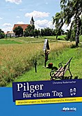 Pilger für einen Tag