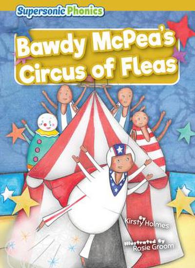 Bawdy McPea’s Circus of Fleas