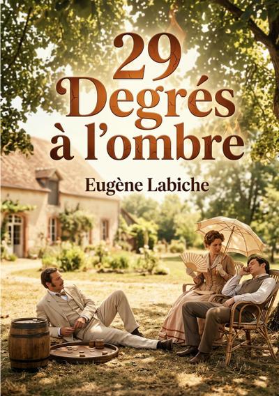 29 Degrés à l’ombre
