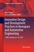 Innovative Design and Development Practices in Aerospace and Automotive Engineering