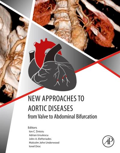 New Approaches to Aortic Diseases from Valve to Abdominal Bifurcation