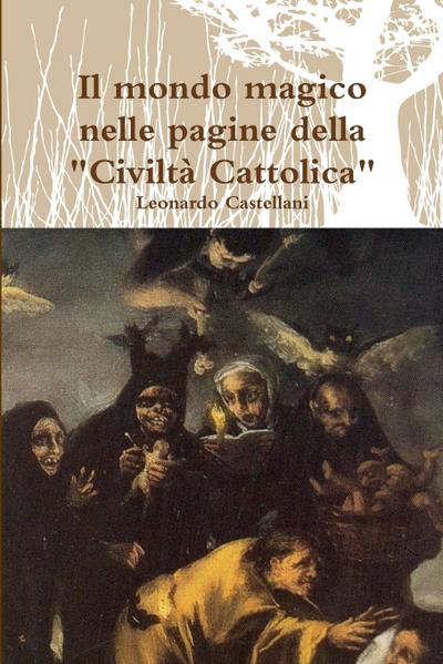 Il mondo magico nelle pagine della "Civiltà Cattolica"