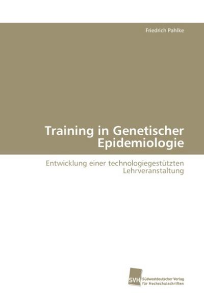 Training in Genetischer Epidemiologie