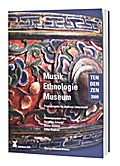 Musik Ethnologie Museum: TenDenZen 09