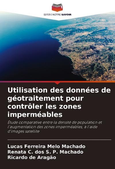 Utilisation des données de géotraitement pour contrôler les zones imperméables