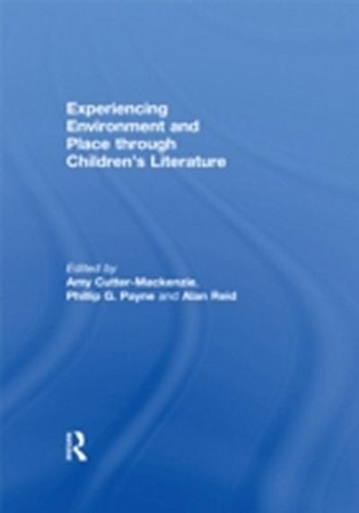 Experiencing Environment and Place through Children’s Literature