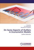 On Some Aspects of Outliers in Econometric Models