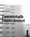 Zweieinhalb Fibeln Anmut