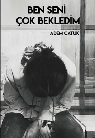 Ben Seni Cok Bekledim