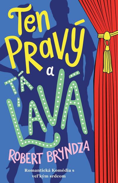 Ten pravý a tá ¿avá