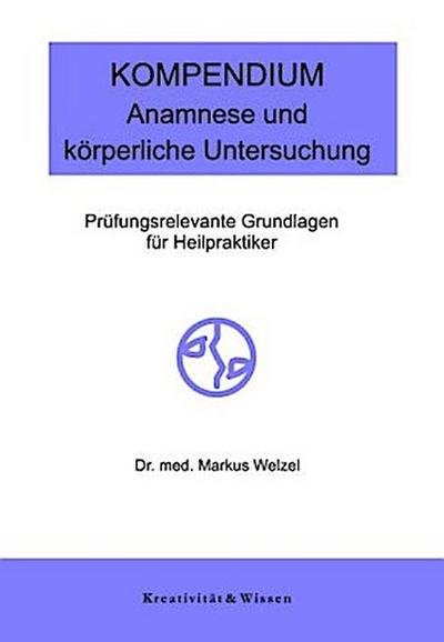Kompendium: Anamnese/körperliche Untersuchung