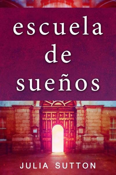 Escuela de suenos