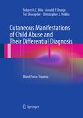 Cutaneous Manifestations of Child Abuse and Their 