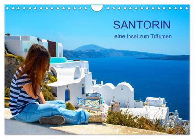Santorin - eine Insel zum Träumen (Wandkalender 2026 DIN A4 quer), CALVENDO Monatskalender