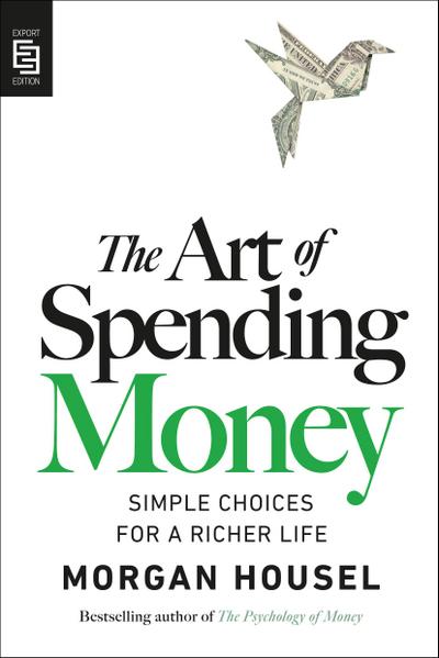 The Art of Spending Money