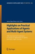 Highlights on Practical Applications of Agents and