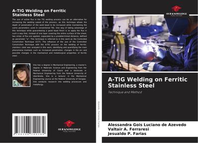 A-TIG Welding on Ferritic Stainless Steel