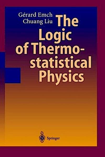 The Logic of Thermostatistical Physics