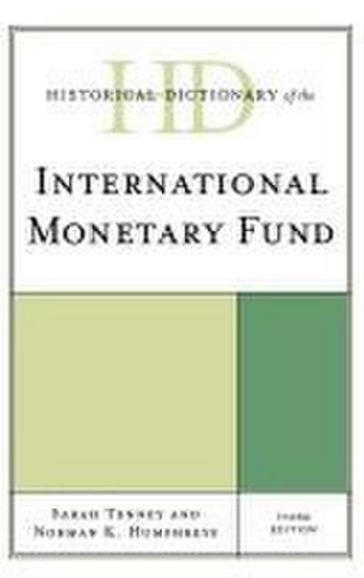 Historical Dictionary of the International Monetary Fund