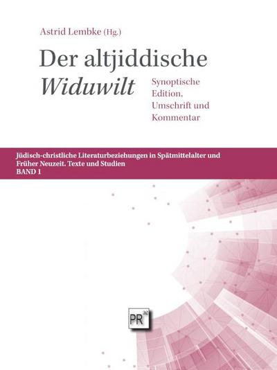 Der altjiddische ’Widuwilt’