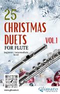 25 Christmas Duets for Flute - VOL.1