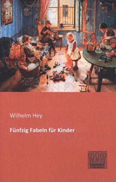Fünfzig Fabeln für Kinder