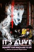 It’s Alive