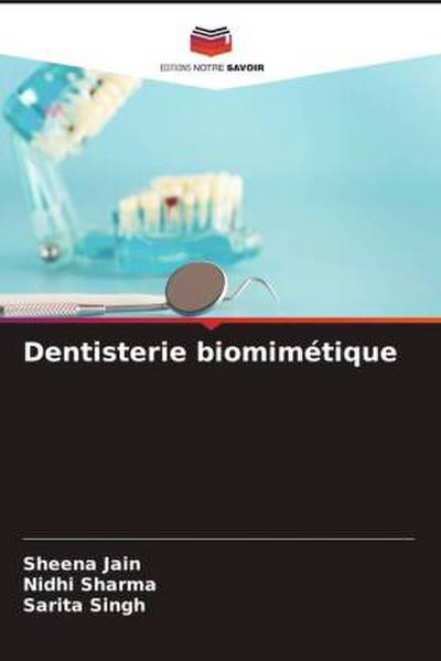 Dentisterie biomimétique