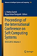 Proceedings of the International Conference on Soft Computing Systems