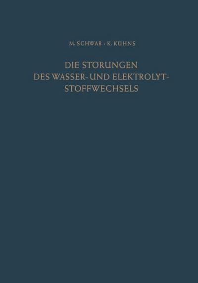 Die Störungen des Wasser- und Elektrolytstoffwechsels