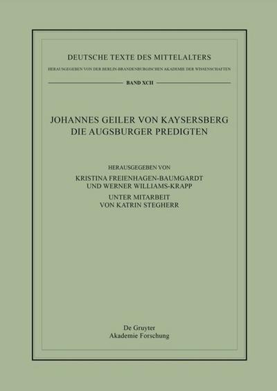 Johannes Geiler von Kaysersberg, Die Augsburger Predigten