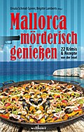 Mallorca mörderisch genießen