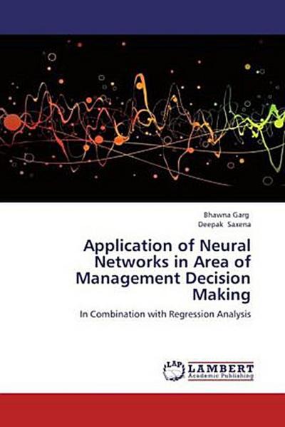 Application of Neural Networks in Area of Management Decision Making