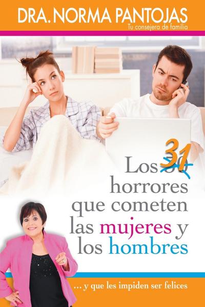 31 Horrores Que Cometen las Mujeres y los Hombres