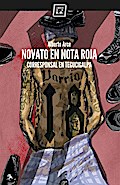 Novato en nota roja