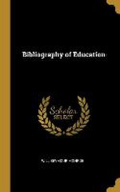 Bibliography of Education