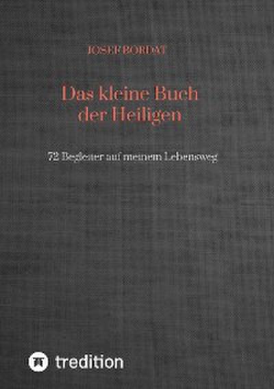 Das kleine Buch der Heiligen