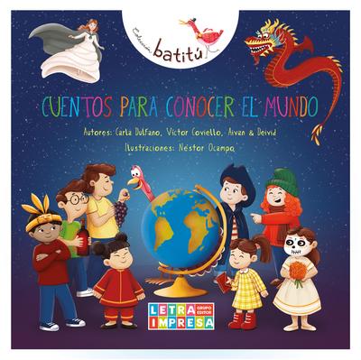 Cuentos para conocer el mundo