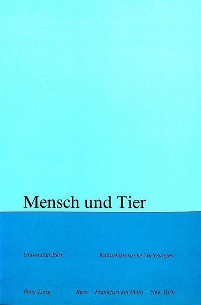 Mensch und Tier