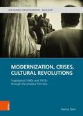 Modernization, Crises, Cultural Revolutions