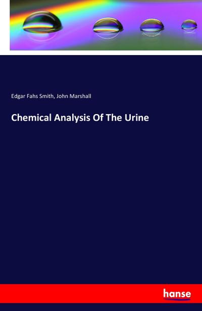 Chemical Analysis Of The Urine