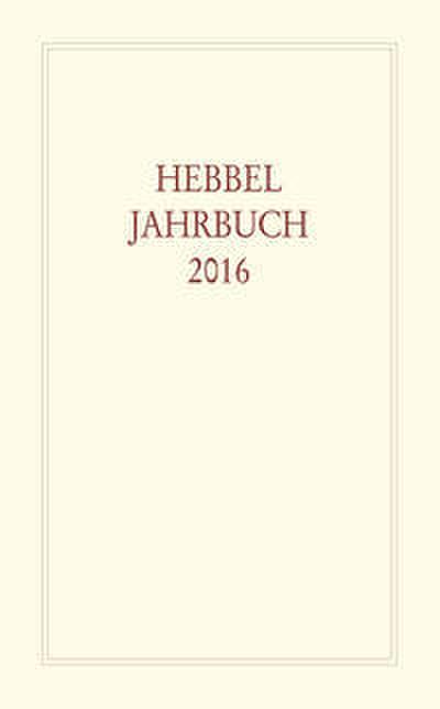Hebbel-Jahrbuch (X-2000-9040-0) / Hebbel-Jahrbuch/Hebbel Jahrbuch 2016