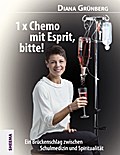 1 x Chemo mit Esprit, bitte!