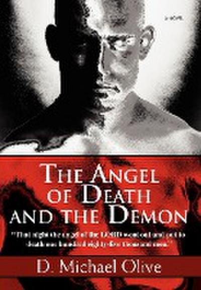 The Angel of Death and the Demon