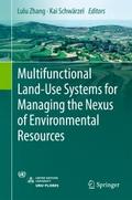 Multifunctional Land-Use Systems for Managing the 