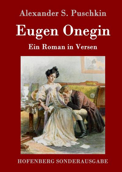 Eugen Onegin: Ein Roman in Versen