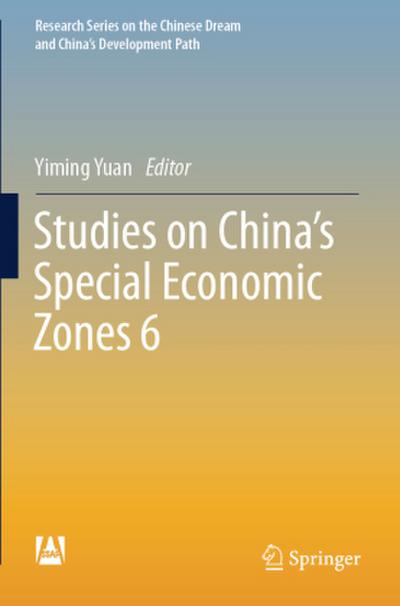 Studies on China’s Special Economic Zones 6