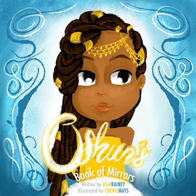Oshun’s Book of Mirrors
